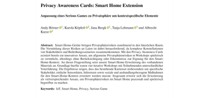 Titelseite der Veröffentlichung "Privacy Awareness Cards: Smart Home Extenson - Anpassung eines Serious Games zu Privatsphäre um kontextspezifische Elemente", inklusive Abstract.